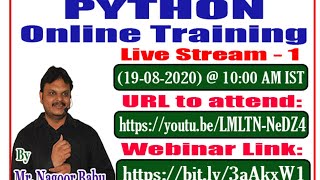 Python With Project  Demo Youtube Live Stream By Nagoor Babu Sir On 19-08-2020@ 10:00 AM.