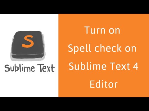 How to turn on spell check on Sublime Text 4 Editor?