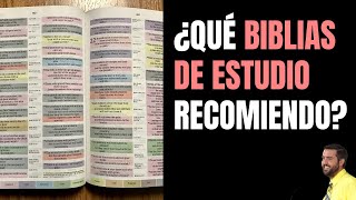 ¿QUÉ BIBLIAS DE ESTUDIO RECOMIENDO?  Juan Manuel Vaz