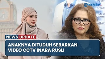 Anaknya Dituduh Sebarkan Video CCTV Inara Rusli, Sang Ibu Singgung Sakit Hati