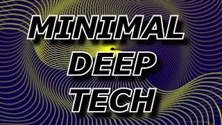 MINIMAL DEEP TECH |DJ Jesus|