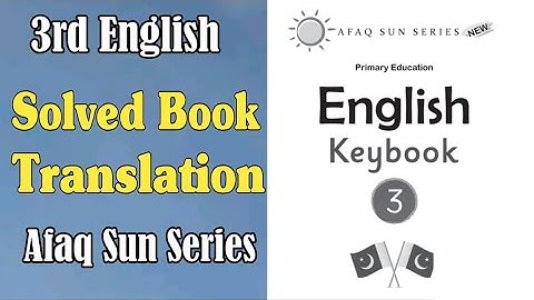 Class 3rd English Keybook and Urdu Translation Afaq Sun Series - Solved Book - Chiku Chemistry