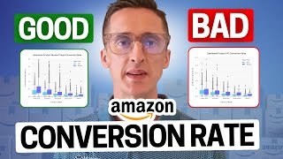 What’s a Good vs Bad Conversion Rate? 📊 Amazon FBA Seller Benchmarks | Larn from 417k Seller Reviews