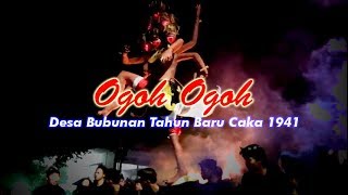 Ogoh Ogoh Desa Bubunan 2019 #tahuncaka1941