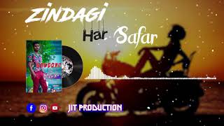 Zindagi Ek Safar Hai Suhana New Version Dbg, Jit Singh Abhishek New Song