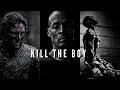 KILL THE BOY AND LET THE MAN BE BORN 
