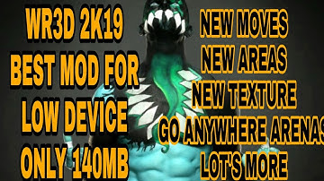 [WR3D 2K19]--BEST MOD FOR LOW DEVICE DOWNLOAD FAST