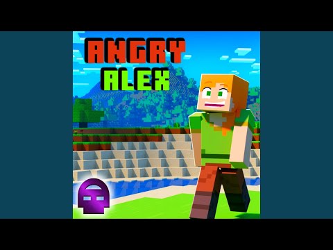 Angry Alex