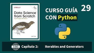 29.Capitulo 2 : Iterables y generadores | Ciencia de datos desde cero con Python