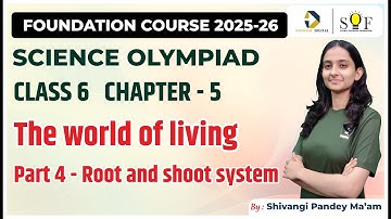 Class 6 Science Olympiad | Chapter 5- The world of living | Science Olympiad Lecture