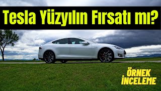 Tesla Yüzyılın Fırsatı mı?