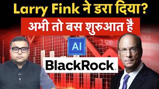 Blackrock Ceo Larry Fink Big Warning | TCS, Infosys और Wipro के शेयर क्यों टूटे?