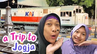 Liburan Ke Yogyakarta Naik Kereta Api 😄 Aqilla&#39;s Diary