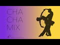 CHA CHA CHA MUSIC MIX 01