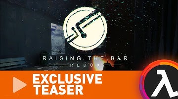 Raising The Bar: Redux - Exclusive Sneak Peek