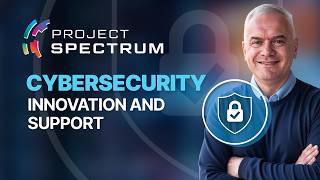 Webinar: Cybersecurity Innovation and Support