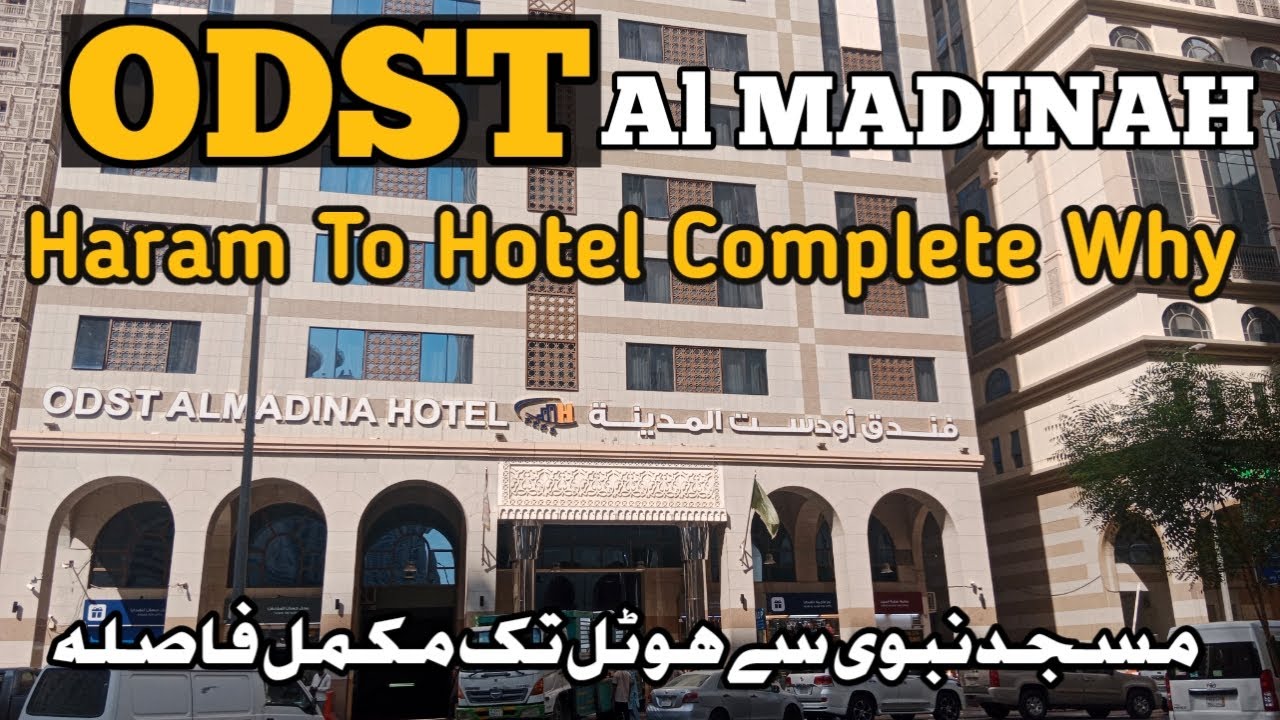 ODST Al Madinah Complete Why To Masjid Nabawi MOVENPICK ANSAR Golden Tulip Saja Al Madina ODST Al Madinah Complete Why To Masjid Nabawi MOVENPICK ANSAR Golden Tulip Saja Al Madina