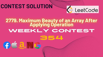 2779. Maximum Beauty of an Array After Applying Operation || Leetcode || Weekly Contest 354 || Hindi