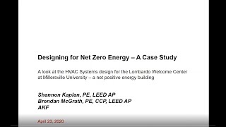 Net Zero Energy Case Study ASHRAE NY Designers Series Episode 1