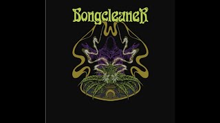 Bongcleaner - Bongcleaner
