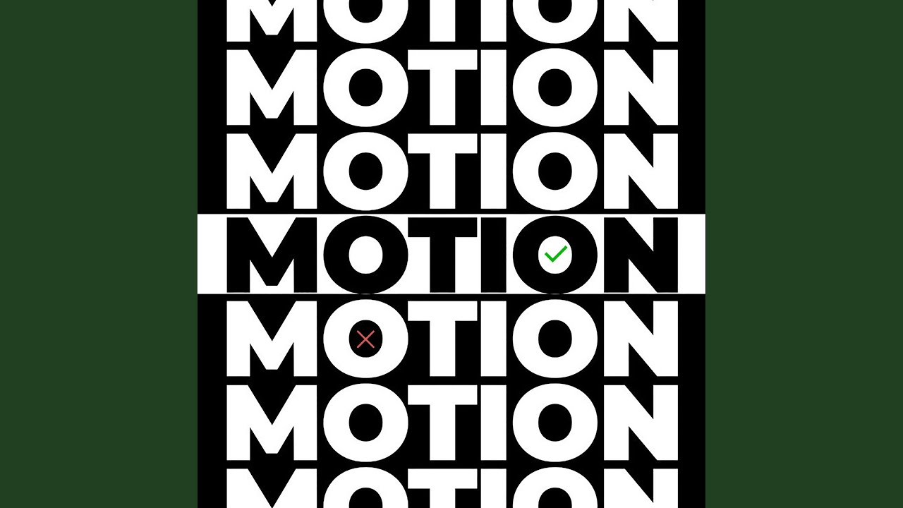 Watch Motion on YouTube Watch Motion on YouTube
