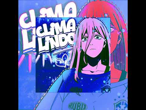 𝐶𝑙𝑖𝑚𝑎 𝐿𝑖𝑛𝑑𝑜 𝑀𝑒𝑔𝑎 𝑆𝑙𝑜𝑤𝑒𝑑