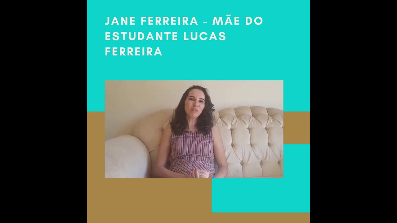 DEPOIMENTO DA MÃE JANE FERREIRA