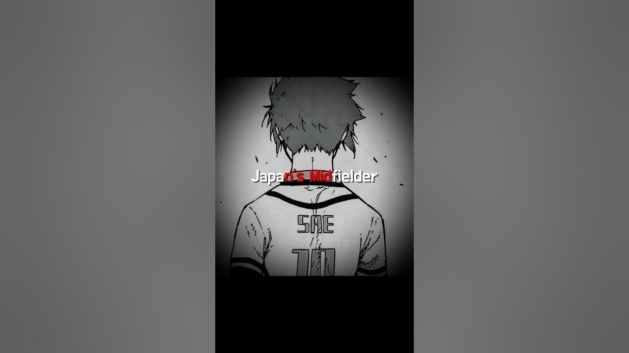 🇯🇵 Japan's Midfield Maestro ⚽️ || Itoshi Sae [Edit/AMV] || #edit #blueLock #saeitoshi