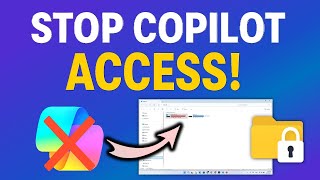 Stop Copilot from Accessing Your Files | Turn Off File Access in Windows 11 Safely