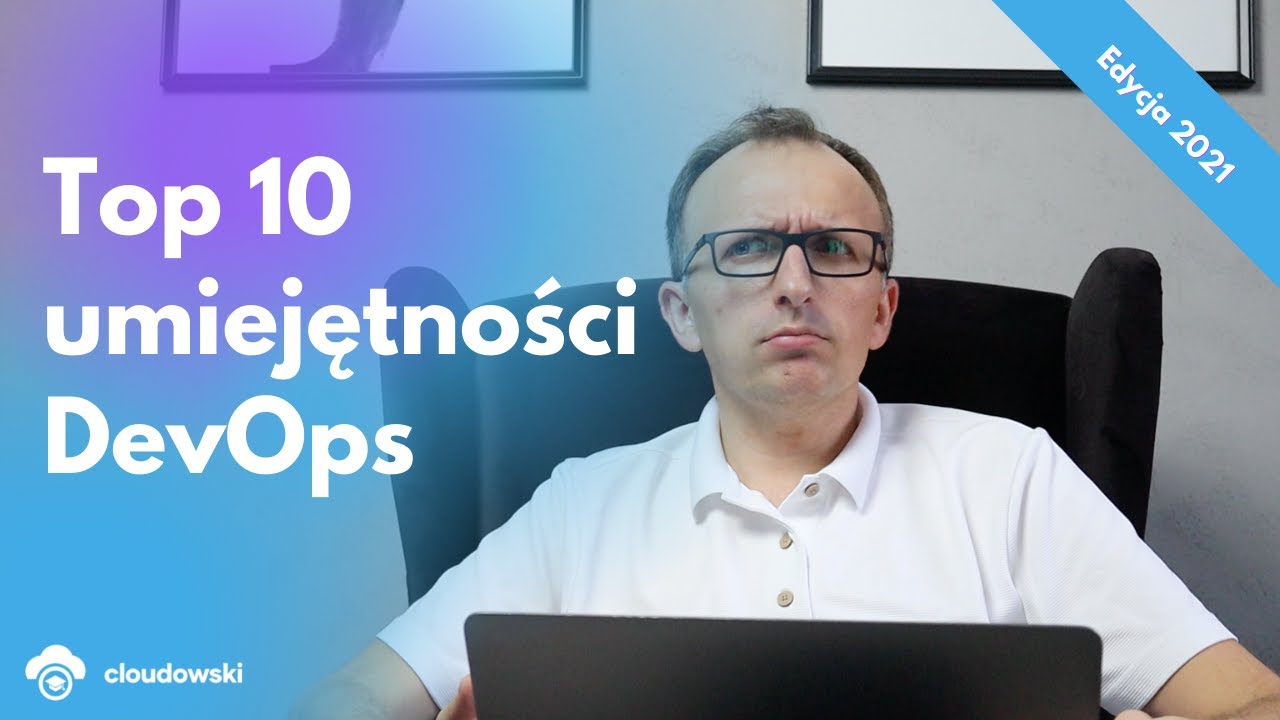 Top 10 umiejętności DevOps (2021)