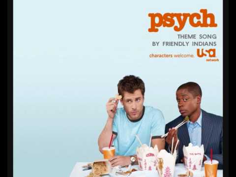 Psych - I Know You Know (by Friendly Indians)