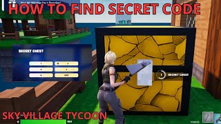 HOW TO FIND SECRET CODE ON SKY VILLAGE TYCOON / Open secret chest sky village tycoon tutorial