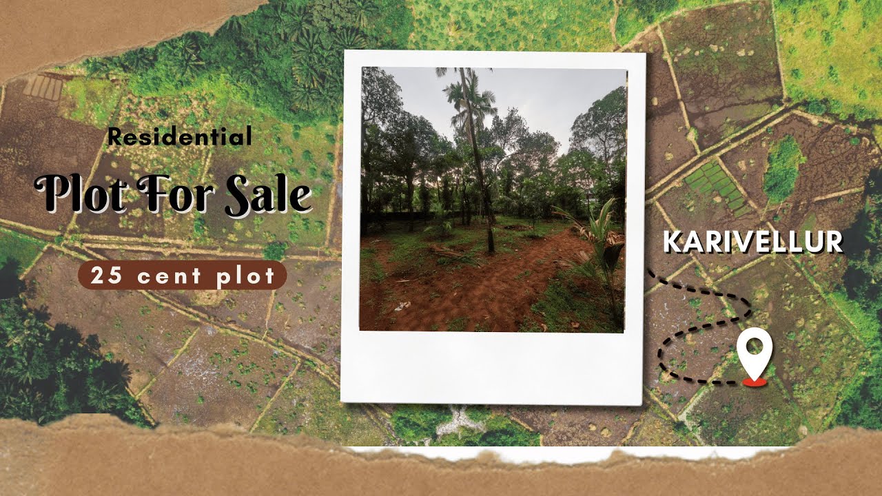 Residential plot in karivellur - your dream plot ! - YouTube