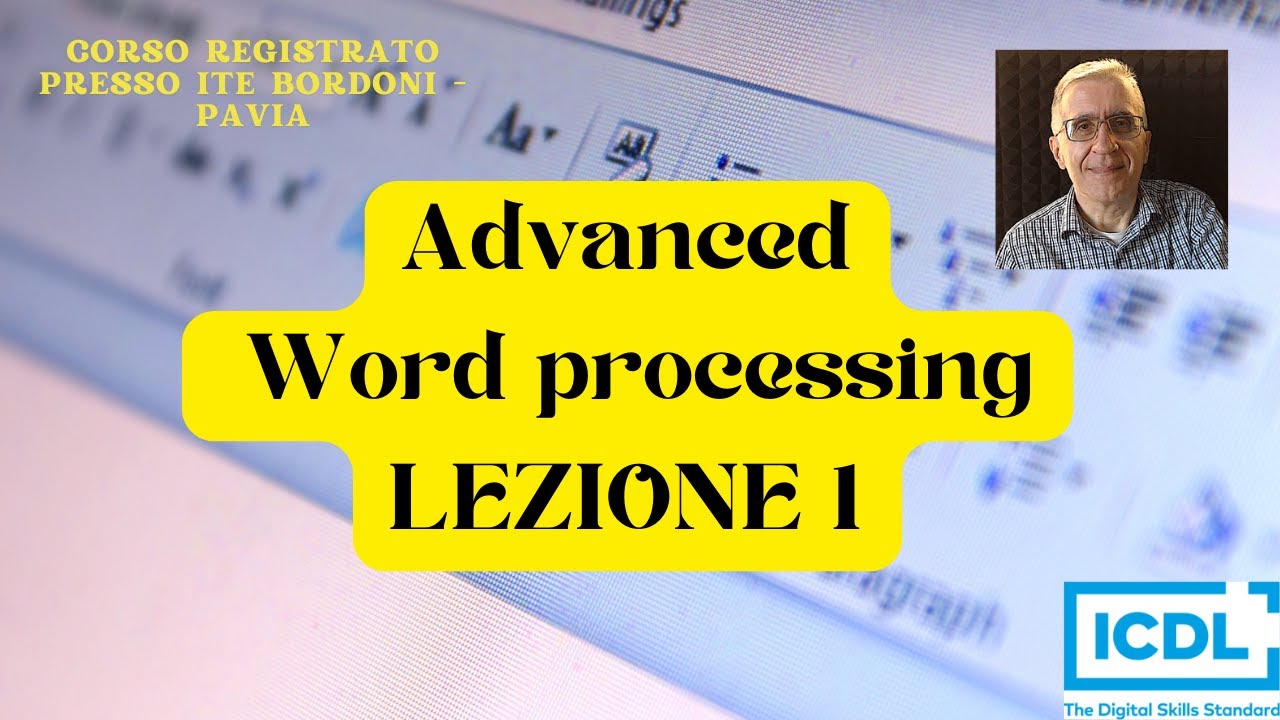 Corso Advanced Word processing - Lezione 1 - YouTube
