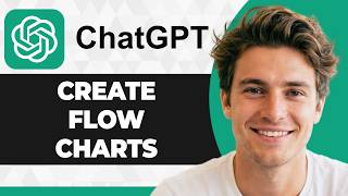 How to Create a Flowchart With ChatGPT (Easiest Way) (2026 Guide)