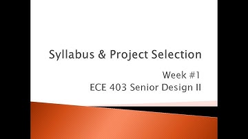 ECE 403 1 Syllabus & Project Selection