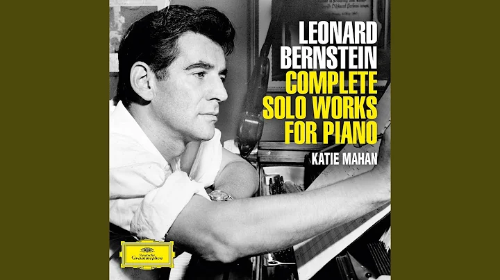 Bernstein: Thirteen Anniversaries - 9. For Jessica...