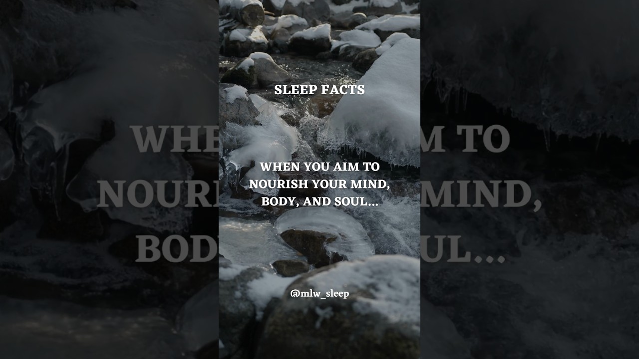 Sleep Heals Mind, Body, and Soul
