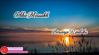 OBBIE MESSAKH - BIRUNYA RINDUKU (LIRIK LAGU) #obbiemessakh