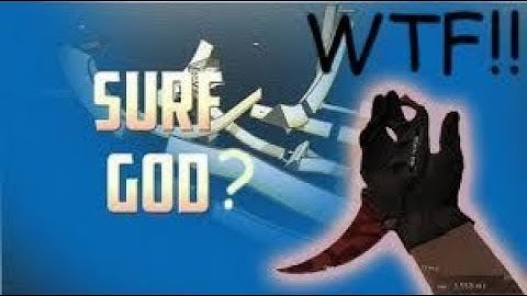 My First Time Surfing In CSGO *WTF*