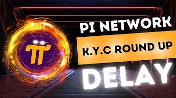 Pi Network Mainnet launch and KYC information Pi coin KYC delay KYC verification for all Pioneers