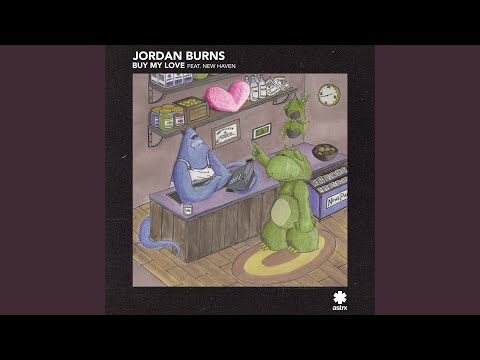 Jordan Burns, New Haven - Buy My Love