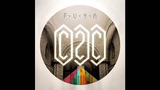 C2C - F.U.Y.A. (HQ Long Version)