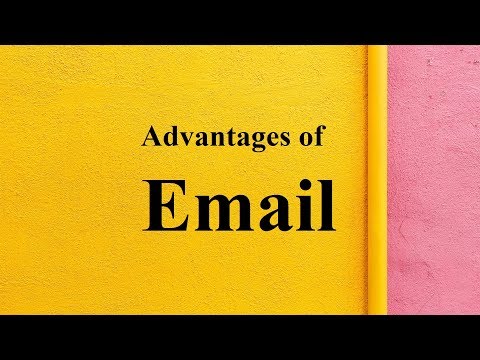 Advantages of Email