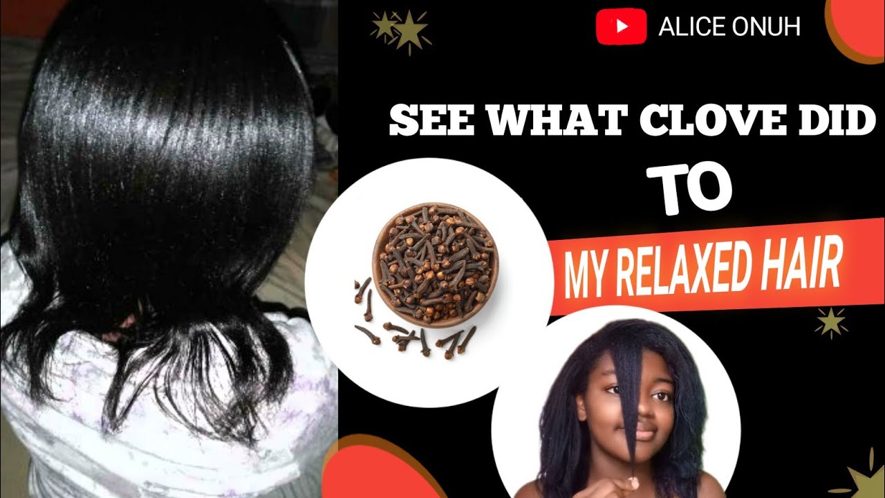 I USED CLOVES WATER ON MY RELAXED HAIR FOR 7 DAYS AND THIS HAPPENED 😲