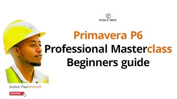 Introduction Primavera P6 Professional Masterclass