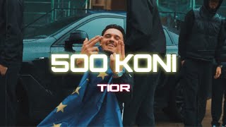 Tior - 500 Koni Official Video