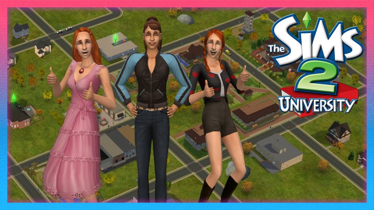The Sims 2 University - We're finally all on the same schedule!
