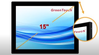 GreenTouch Industrial Open Frame Touch All In One 15"