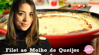 Filet ao Molho de Queijos - O Melhor Prato